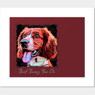 That Thing You Do (red doggie) Posters and Art